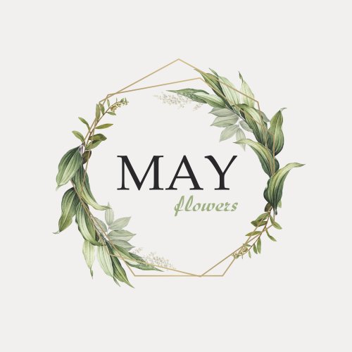 MAY flowers