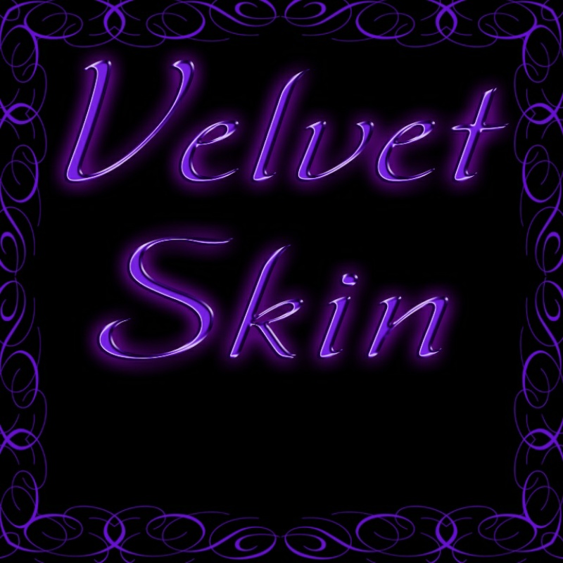 Velvet skin